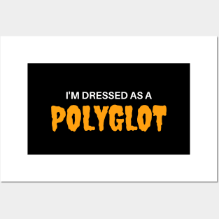 Polyglot Halloween costume Posters and Art